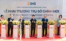 SHS khai trương trụ sở chính mới, mở rộng mạng lưới và quy mô hoạt động toàn quốc