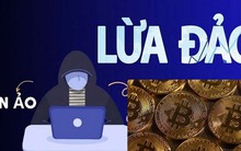 Vì sao nhiều người vẫn sập bẫy, mất tiền tỉ vào các dự án tiền ảo “ma”?