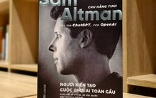 Cuốn sách về “cha đẻ của ChatGPT” đang gây chú ý tại Việt Nam
