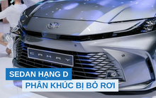 Sedan hạng D bị khách Việt 'bỏ rơi': 2 cái tên nằm trong top bán ế, Toyota Camry bán gấp 3 lần các đối thủ cũng không cứu nổi cả phân khúc