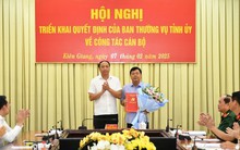 Bí thư, chủ tịch tỉnh Kiên Giang nhận thêm nhiệm vụ