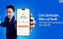 VIB tặng tài khoản 6 số đẹp trị giá 10 triệu đồng cho chủ tài khoản Siêu Lợi Suất