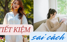 Lúc nào cũng ép mình tiết kiệm nhưng tôi "khóc ròng" khi nhận ra đã phạm phải 5 sai lầm phổ biến này!