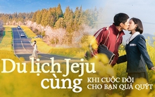 Có một Jeju đẹp nao lòng ở Khi Cuộc Đời Cho Bạn Quả Quýt, ai nhìn qua cũng đắm say cả đời