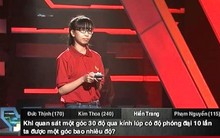 Bài toán hình học làm khó cả 4 thí sinh Đường lên đỉnh Olympia