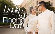 “Linda Ngô và Phong Đạt sao rồi?”, review nhanh sau 2 năm kết hôn: Vẫn chưa mua nhà vì quyết học theo cách “tiền đẻ ra tiền”