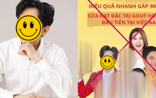 Sao nam Vbiz lên tiếng gấp về việc quảng cáo cho hãng sữa đặc trị gout