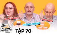 Khách Tây chấm điểm 10 cho 3 món tráng miệng ngày nắng nóng, nêu lý do không bao giờ muốn rời Việt Nam