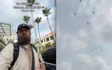 Vừa tới TP.HCM, khách Tây hết hồn khi thấy máy bay mang cờ đỏ sao vàng bay "đầy trời", nói 1 câu khiến dân mạng bật cười