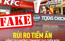 Chuyên gia F&B nói về những tài khoản giả mạo thương hiệu đi comment dạo: Trông có vẻ vui nhưng về góc độ thương hiệu có rất nhiều rủi ro