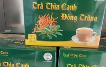 Phát hiện 11.500 hộp trà, sữa hạt 'quảng cáo công dụng quá mức'