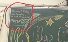 Dòng chữ nhỏ ở góc bảng ngày họp phụ huynh khiến hàng triệu học sinh cả nước ước ao: "Giá mà..."