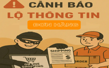 Đơn hàng vừa chốt, kẻ lạ đã gọi: Kịch bản lừa đảo từ rò rỉ thông tin cá nhân