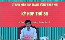 Ủy ban Kiểm tra Trung ương kỷ luật và đề nghị kỷ luật cán bộ