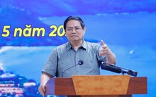 Việt Nam sẽ phát triển một đặc khu tầm cỡ quốc tế, Thủ tướng yêu cầu người đứng đầu phải “rất máu lửa”