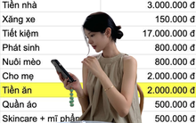 Tiết kiệm 17 triệu/tháng, bảng chi tiêu của cô gái 26 tuổi khiến nhiều người thốt lên: “Khiếp thật”
