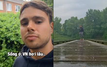 Khách Tây "nhiễm nặng" cuộc sống của người Việt, về nước vẫn luôn mang theo 1 thứ, dân mạng bật cười khi thấy thêm thói quen "đậm chất Việt Nam"