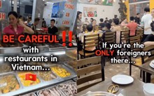 Du khách khuyên nên "cẩn thận" khi bước vào quán ăn toàn người Việt chỉ vì lý do này