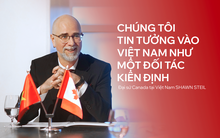 Đại sứ Canada khâm phục ngoại giao cây tre của Việt Nam, nêu 3 điều ấn tượng với phát biểu của Thủ tướng