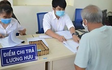 Ít ngày nữa, 3 nhóm người này sẽ bị chấm dứt hưởng lương hưu hàng tháng, là những ai?
