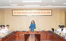 Phó Chủ tịch UBND thành phố Hà Nội Vũ Thu Hà làm việc với huyện Hoài Đức về công tác sắp xếp đơn vị hành chính cấp xã