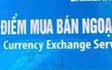 Treo bảng “Điểm mua bán ngoại tệ” tại mỗi đơn vị giao dịch trên địa bàn TP. Hồ Chí Minh: Việc làm đơn giản nhưng hiệu quả