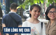 Trời nóng, cha mẹ vẫn ở lại, vì: Gặp cha mẹ đầu tiên sau khi thi xong là ký ức đẹp theo con suốt đời!