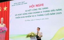 Vietcombank công bố kết quả kinh doanh 6 tháng đầu năm 2025