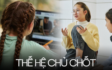 Thế hệ "không ai làm lại": Đang ở tuổi chơi đồ hàng nhưng kiếm tiền siêu giỏi, đi đến đâu gây áp lực đến đó!