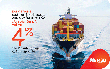 MSB gỡ khó về vốn cho doanh nghiệp xuất nhập khẩu