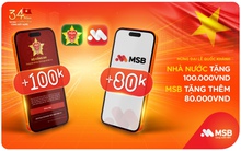 Nhận quà tới 180.000 đồng khi liên kết VneID cùng MSB