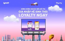 "Siêu đô thị" khách hàng trung thành LynkiD x SkyJoy