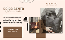 Đồ da Gento tạo lối đi riêng với phong cách cổ điển lịch lãm trong thế giới hiện đại