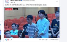 Hàng nghìn người vào xem buổi phát trực tiếp của trường ĐH TOP 1 Việt Nam: Chào mừng đến với "cuộc chơi" của những bộ não siêu giỏi!