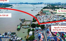 Chưa đầy 7 ngày nữa sẽ động thổ cầu Cát Lái 18.300 tỷ đồng, dài hơn 11 km