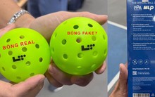Drama: Bóng Pickleball "hot hit" mới về Việt Nam nhưng dính nghi vấn bóng fake?