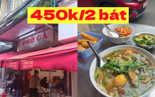 2 bát phở gà giá 450.000 đồng giữa phố cổ Hà Nội, đây là quán phở đắt nhất Việt Nam?