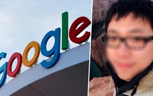 Cựu kỹ sư Google đánh cắp 2000 trang tài liệu công nghệ AI cho Trung Quốc