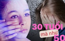 Dù không thức khuya nhưng hàng ngày vẫn làm 5 việc này thì chẳng mấy mà già, collagen mất dần khiến chị em 30 tuổi trông như 50