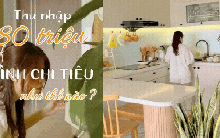 Vì sao thu nhập 80 triệu/tháng vẫn chưa tích lũy được? Gia đình 3 người ở TP HCM tiết lộ khoản chi chiếm nửa ngân sách