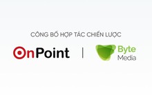 OnPoint và Byte Media ký kết hợp tác chiến lược thúc đẩy tăng trưởng trên TikTok