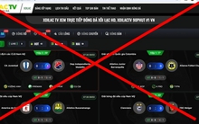 Vẫn phát sóng sau khi bị triệt phá, chiêu trò của trang web có tên Xôi Lạc TV