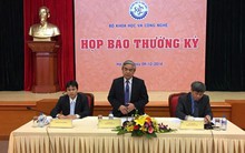 Bộ KH&CN họp báo thường kỳ lần đầu