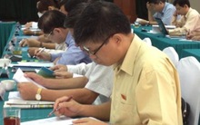 Đại biểu Quốc hội “chấm điểm" mình như thế nào?