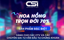 CSI ra mắt chương trình "Hoa hồng trọn đời 70%"
