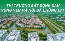 Sau “sốt nóng" nhiều tháng, thị trường bất động sản vùng ven Hà Nội diễn biến thế nào?