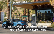 Starbucks muốn biến 15.000 cửa hàng thành trạm sạc xe điện, khách vừa ngồi uống cà phê vừa đợi pin đầy