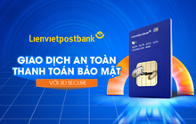 Lienvietpostbank gia tăng tính năng bảo mật trong giao dịch trực tuyến