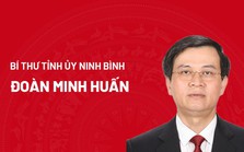 [Infographic] Chân dung Bí thư Tỉnh ủy Ninh Bình Đoàn Minh Huấn