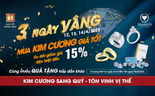 Ưu đãi “3 ngày vàng” khi mua kim cương tại Bảo Tín Minh Châu Ưu đãi “3 ngày vàng” khi mua kim cương tại Bảo Tín Minh Châu